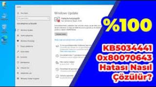 100 çözüldü resolved KB5034441 0x80070643 windows update fails to install güncelleme hatası [upl. by Arihay879]