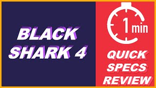 BLACK SHARK 4 Quick 1 Minute Shorts Specs Review  TOMAVITech [upl. by Laverna]