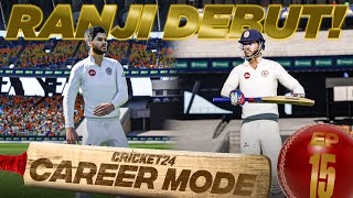 Ranji Debut  Cricket 24 My Career Mode 15 [upl. by Oballa923]