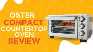 Oster Compact Countertop Oven With Air Fryer Review [upl. by Eittap]