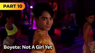 ‘Boyette Not a Girl Yet’ FULL MOVIE Part 10  Zaijian Jaranilla [upl. by Winna]