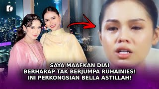 SAYA MAAFKAN DIA Berharap Tak Berjumpa Ruhainies Ini Perkongsian Bella Astillah [upl. by Dinerman906]