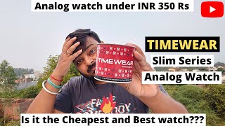 Timewear analog watch unboxing  Timewear slim analog watch under 350 Rs  Timewear watches Hindi [upl. by Froemming]