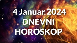 ČETVRTI JANUAR 2024 DNEVNI HOROSKOP [upl. by Guildroy]