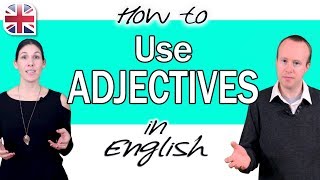 How to Use Adjectives in English  English Grammar Course [upl. by Aneelak]