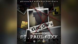 Young Star 6ixx  Sacrifice Official Audio [upl. by Banyaz]