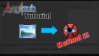 Aegisub Tutorial Convert Image amp Insert Into Aegisub Method 2 ENGLISH [upl. by Acinor747]
