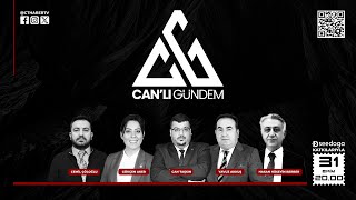 CANLI GÜNDEM CAN TAŞKIN  CEMİL ÇÖLOĞLU  YAVUZ AKKUŞ  GÖKÇEN AKER  HASAN HÜSEYİN BERBER [upl. by Eseret]