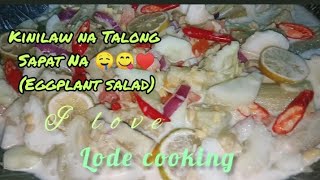 Kinilaw na Talong Sapat Na Eggplant Saladtipidtips cooking dontforgettolikeandsubscribe [upl. by Kakalina553]