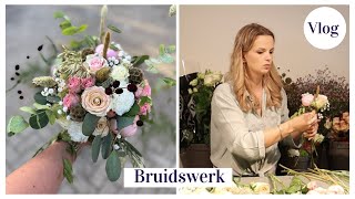 BRUIDSWERK MAKEN 🤵‍♂️👰‍♀️💐 Vlog 34  Carlein Tukkers  bruidsboeket weddingflowers [upl. by Nora]