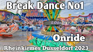 ⁴ᴷ Break Dance No1  Kinzler  Onride  Rheinkirmes Düsseldorf 2023 [upl. by Aryt]