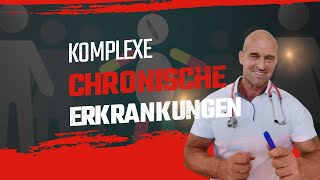 PraxisReport”Komplexe chronische Erkrankungen” [upl. by Elum]