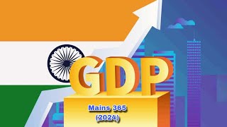 Indian Economy Mains 365UPSC Mains 2024 InflationRBI SurplusGDP GrowthInclusive Growthias [upl. by Ardnaek]