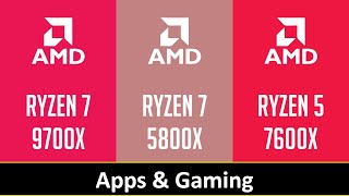 RYZEN 7 9700X vs RYZEN 7 5800X vs RYZEN 5 7600X [upl. by Rosalinda]