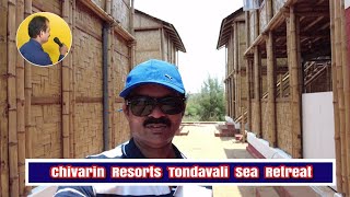 Chivarin Resorts Tondavali Sea Retreats  Beach Resort  Talashil Tondavali  Malvan Sindhudurg [upl. by Arebma489]