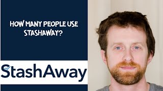 How many people use StashAway [upl. by Elisabeth476]