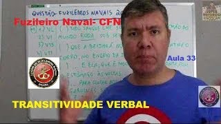 Questão 33 CFN 2014 Transitividade Verbal Português Fuzileiro Naval [upl. by Hausner]