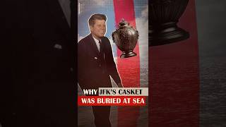 Why JFK’s Casket Was Buried at Sea [upl. by Polard177]