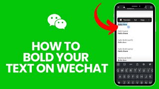 How to Bold Your Text on Wechat 2024 [upl. by Anerul]