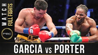 Garcia vs Porter FULL FIGHT September 8 2018  PBC on Showtime [upl. by Jordison]