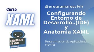 ✅XAML Tutorial Español 🚩 2 Configurando Entorno de Desarrollo👨‍💻 [upl. by Mady]