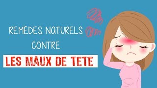 Remèdes naturels contre le mal de tête [upl. by Emory12]