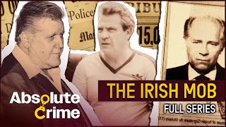 The Rise amp Fall Of New Yorks Most Notorious Gangsters  The Irish Mob Full Series  Absolute Crime [upl. by Schou318]