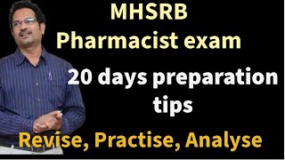 MHSRB Pharmacist 20 days preparation TIPS [upl. by Zildjian547]