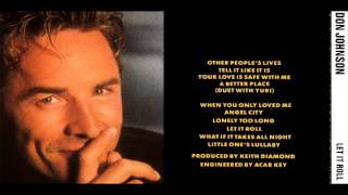 DON JOHNSON  Other Peoples Lives [upl. by Yelnoc]