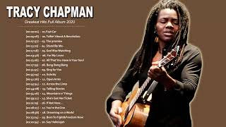 Tracy Chapman Greatest Hits Full Album  Best Songs Of Tracy Chapman  Tracy Chapman Playlist 2020 [upl. by Alejandra556]