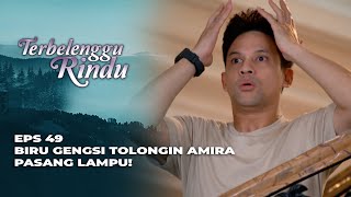 GREGETANNN‼️ BIRU PAKSA AMIRA TANDA TANGAN SURAT CERAI  TERBELENGGU RINDU EPS 49 [upl. by Oraneg]