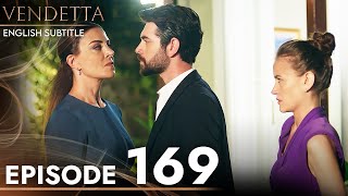 Vendetta  Episode 169 English Subtitled  Kan Cicekleri [upl. by Sullivan360]