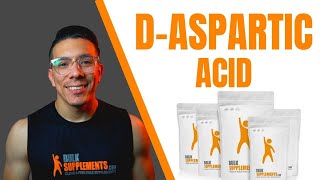 Benefits of DAspartic Acid DAA  Effects on Testosterone [upl. by Aehsrop]