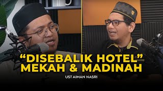 EP4  quotDisebalik Hotelquot Mekah amp Madinah [upl. by Renba]