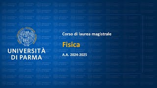 Corso di laurea magistrale in Fisica  aa 202425 [upl. by Gweneth]