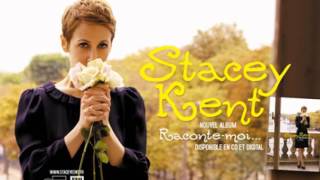 Stacey Kent  Cest le printemps AlbumRaconteMoi 2010 [upl. by Kirsti]