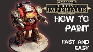 How to Paint a Legion Imperialis Acastus Knights Porphyrion FAST and EASY [upl. by Anilorac]