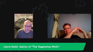 The Illinois Green Party Series with David Rych Lierre Keith Author of quotThe Vegetarian Mythquot [upl. by Guillema]