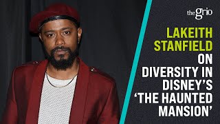 Lakeith Stanfield on the Diversity in Disneys Haunted Mansion [upl. by Hopper]