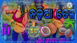 Nadia Tela Dj Song  Sambalpuri Dj Song Odia Dj Song  Remix Dj  SanjuDehury27 [upl. by Ardnuaek984]