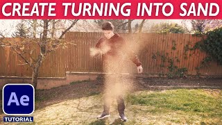 TURNING INTO SAND Disintegration  After Effects VFX Tutorial No Plugins [upl. by Nuahsak]