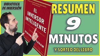 🕮 El Inversor Inteligente  Resumen de Libros de Inversión 📚 en 9 MINUTOS y SORTEO del libro [upl. by Noami]