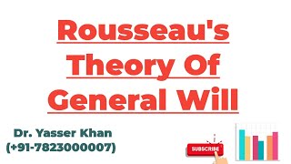 Rousseaus Theory Of General Will  Rousseau  Theory Of General Will  Political Science  UPSC [upl. by Llewop]