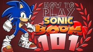 HOW TO PLAY SONIC BOOM 101 [upl. by Estus998]