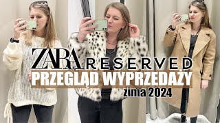 PRZEGLĄD WYPRZEDAŻY ZARA vs RESERVED  MIERZYMY ZIMA 2024 [upl. by Groveman]