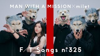 MAN WITH A MISSION×milet  絆ノ奇跡  THE FIRST TAKE [upl. by Sell]