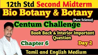 12th Botany amp Bio Botany Second Midterm 2024 Centum Challenge Day 2 Chapter 6 Important Question [upl. by Hawkie]