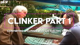 CLINKER PART 1  Converting a clinker built boat with an electric engine [upl. by Zsa Zsa]