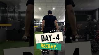 “Recomposition Day  4 of my fitness journey” discipline fitness gym workout [upl. by Ardekal]