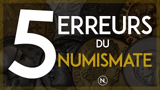 5 erreurs du débutant numismate [upl. by Inar]